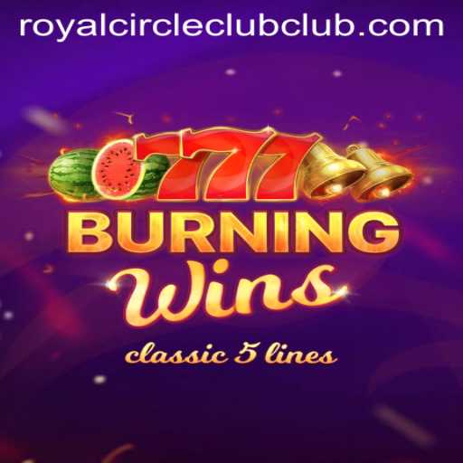 Discover the Thrill of BurningWins: A Royal Experience Awaits