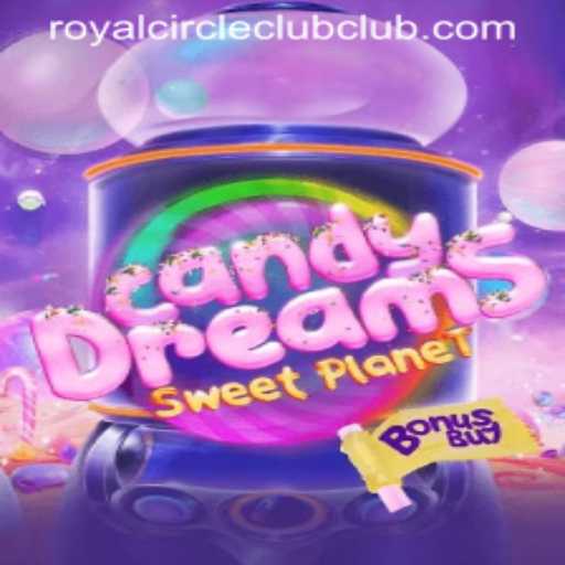 Exploring CandyDreamsSweetPlanet: A Journey into the Royal Circle Club