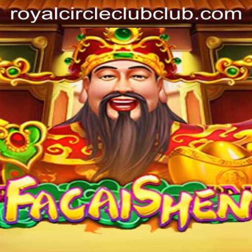 Delving into FaCaiShen: A Look at the Game Capturing the Royal Circle Club