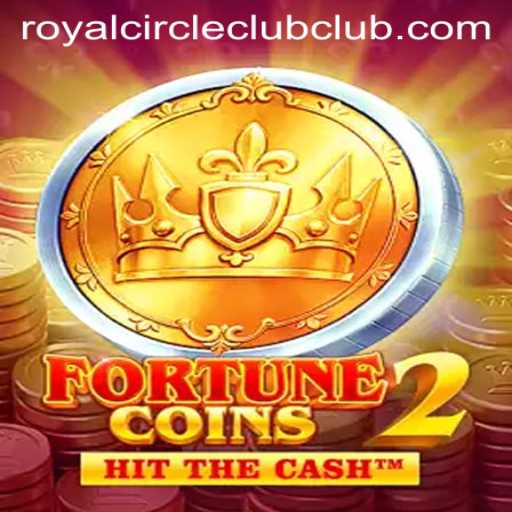 Exploring FortuneCoins2: A Journey into the Royal Circle Club