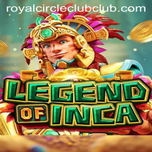 LegendofInca: Dive into the Mystical World of the Royal Circle Club