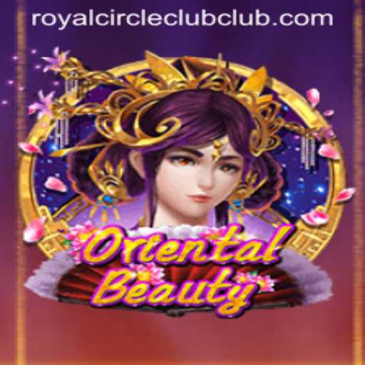 Unveiling the Enchantment of OrientalBeauty: A Game of Strategy and Elegance