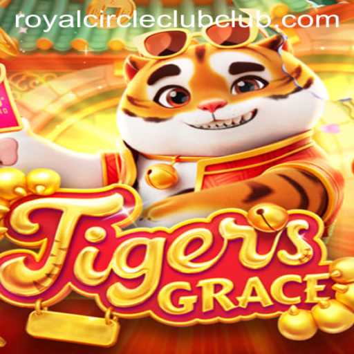 Exploring the Captivating World of TigersGrace: A Royal Circle Club Adventure